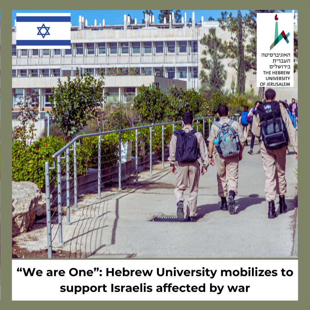 “We are One” Hebrew University mobilizes to support Israelis affected by war
